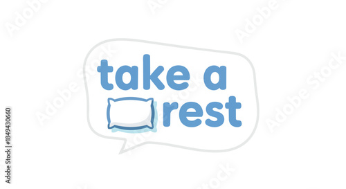 A gentle visual reminder to pause and unwind, depicted within a serene speech bubble icon, promoting vital relaxation and self-care moments offering