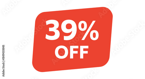 Experience significant savings with this prominent thirty-nine percent price reduction label an unmissable promotional emblem for various retail