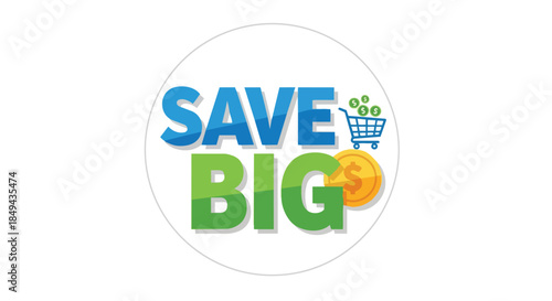 Dynamic promotional graphic illustrating substantial financial savings on purchases for smart shoppers seeking excellent deals and enhanced value