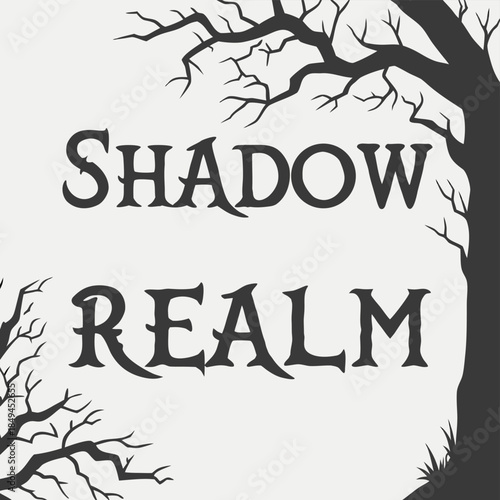 Shadow Realm: An inviting artwork displaying the inscription of Shadow Realm entwined with tree silhouettes, beckoning viewers into an intriguing experience.