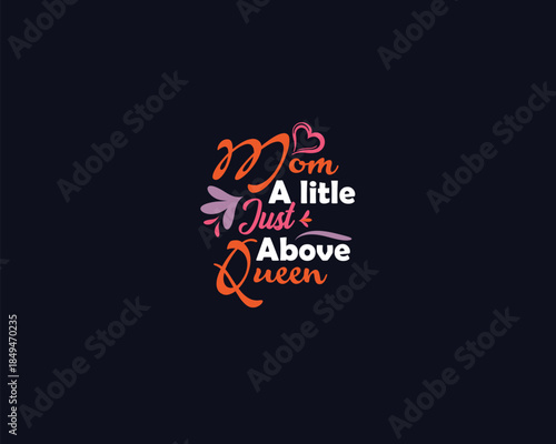 Mom Lover Typography T-shirt design