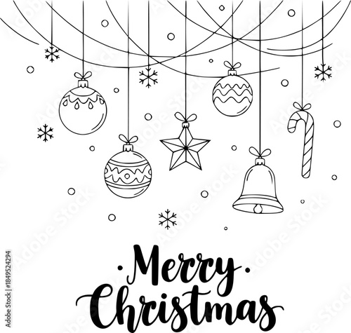 Minimalist hand-drawn illustration of hanging Christmas ornaments and decorations with a festive holiday greeting on a light background
