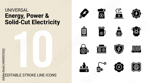 Universal Energy Power and Solid Cut Electricity Icons Set.