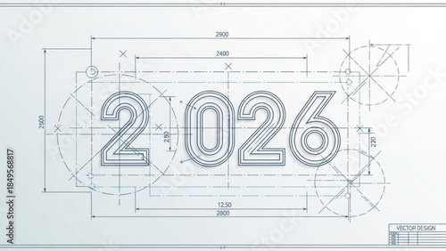 Blueprint of the year 2026 architectural drawing with dimensions and technical details representing future planning and innovation