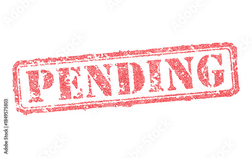 Pending red grunge rubber stamp vector illustration isolated on white. Distressed office seal design for financial documents, legal status, and bureaucracy concepts. Business rejection or delay