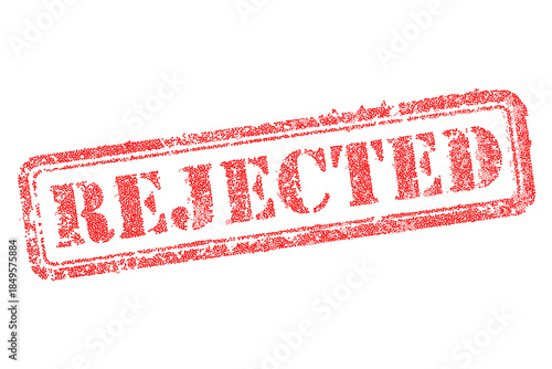 Grunge red rejected stamp vector illustration isolated on white. Textured rubber seal effect symbol denoting denial, disapproval, failure or declined business document status application concept.