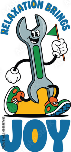Vintage cartoon wrench character walking with flag and text relaxation brings joy for industrial mental health wellness poster design retro rubber hose mascot illustration for tool shop branding