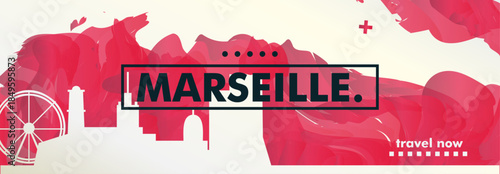 Marseille, France city banner with skyline, cityscape, landmarks. Horizontal travel vector illustration layout for website, page, presentation, header, footer