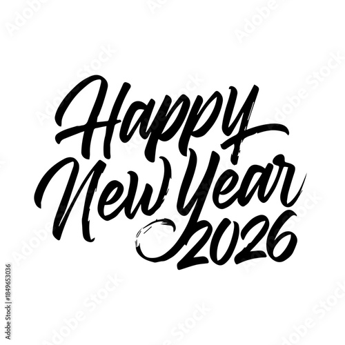 Elegant black brush script typography proclaiming happy new year 2026 in a bold artistic style perfect for holiday greetings and celebrations