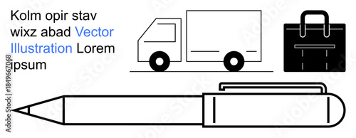 Business logistics, delivery services, office supplies, shipping management, e-commerce tools, teamwork. a truck, briefcase and pen with text. Business logistics and delivery services concept