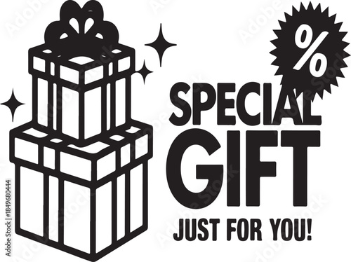 Black and White "Special Gift Just For You" Graphic with Gift Boxes and Discount Percentage