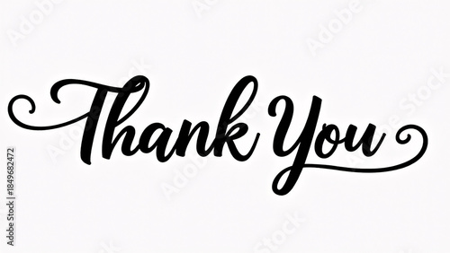 “Thank You” in decorative black cursive—centered on white with elegant flourishes, it radiates formal charm, clarity, and heartfelt appreciation.
