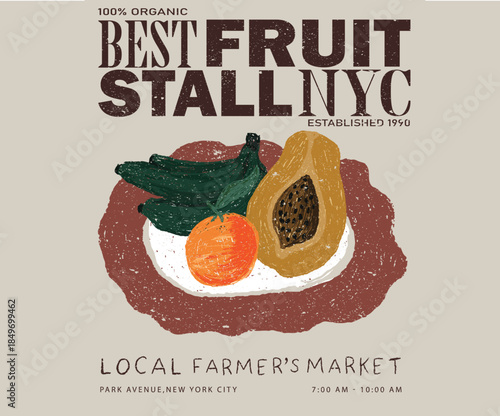 Best fruit stall in new york city. Fruit abstract art design for t-shirt, poster, sticker and others. Watermelon, papaya and orange wall art. Mix fruit bowl design. Local farmer's market fruit.