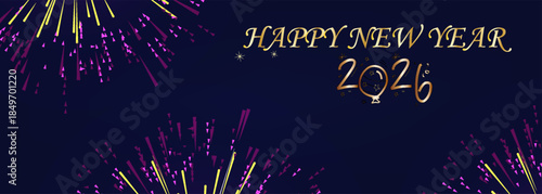 Luxury Happy New Year 2026 celebration banner featuring golden typography and colorful fireworks on a dark blue night background. Elegant festive design perfect for holiday banners, greeting.eps10