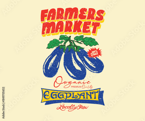 Fresh eggplant food. Local vegetable market artwork for t shirt print, poster, sticker and other uses. Vegetables market poster design. 