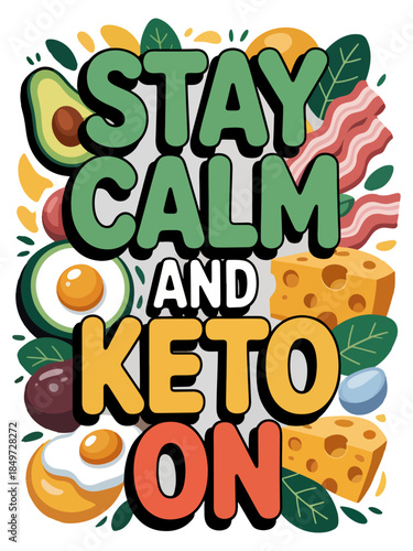 Stay Calm and keto on Tshirt