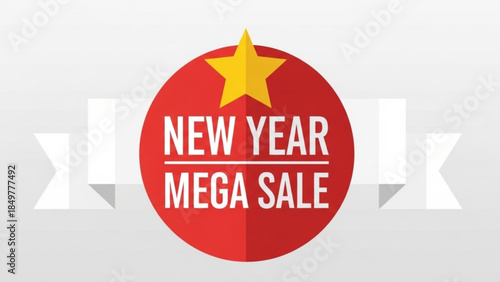 New Year Mega Sale Banner: A festive banner with a star on top of a red circle, displaying NEW YEAR MEGA SALE on it. Designed to evoke excitement and anticipation for the new year sales.