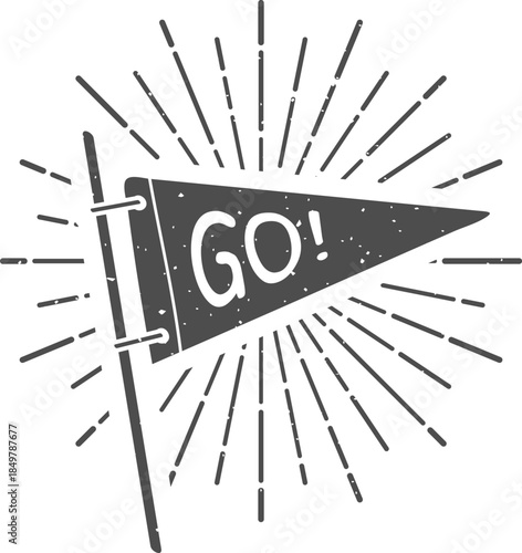 Pennant flag displaying go message with sunburst effect