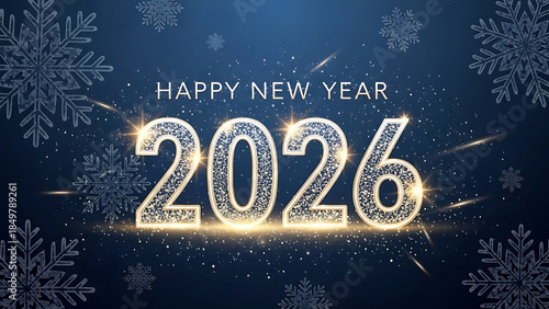happy new year 2026, new year 2026, 2026 celebration, sparkling numbers, glitter text, festive design, winter holiday, dark blue background, snowflake background, falling snow, shining snowflakes, 