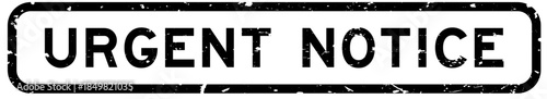 Grunge black urgent notice word rubber square seal stamp on white background