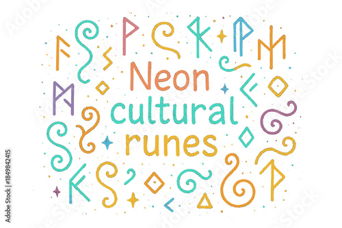 Vibrant Neon Runes. Neon cultural runes. Hand-drawn doodle illustration of Neon cultural runes. Ancient runes,