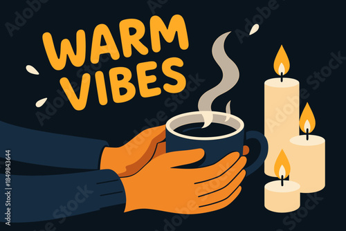 Cozy Candlelit Comfort. Hygge night warmth. Hands cradle a hot drink as candles flicker nearby, “warm vibes”