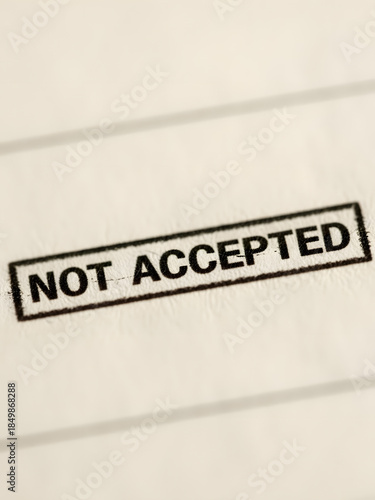 Rejected document with NOT ACCEPTED stamp