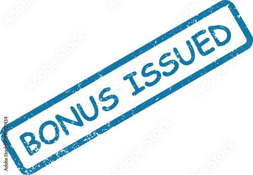 Distressed blue rectangular stamp impression stating BONUS ISSUED diagonally on a bright white surface