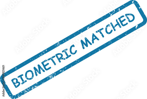 Distressed blue rectangular stamp impression stating BIOMETRIC MATCHED diagonally on a bright white surface