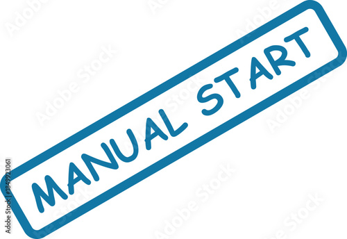 This image presents a blue manual start message on a grunge textured rubber stamp over a simple white