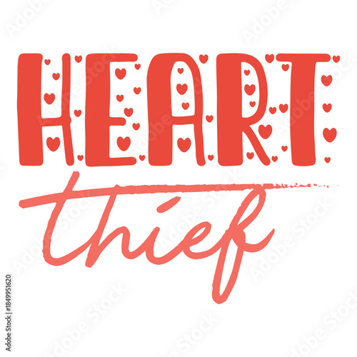 Heart Thief | Romantic Valentine T-shirt Design
