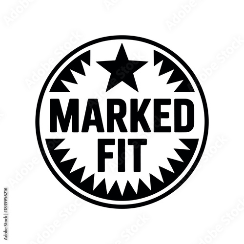 A black and white circular logo states 'MARKED FIT' with a star and jagged edges.