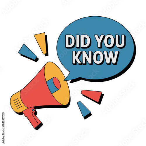 A megaphone announces "Did You Know?" with a graphic speech bubble.