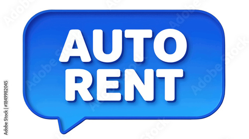 Blue speech bubble with bold white Auto Rent text