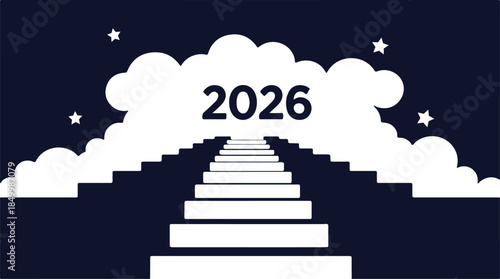 2026 Success Stairway: Vector Path to Future Goals and Achievement on a Cloud.