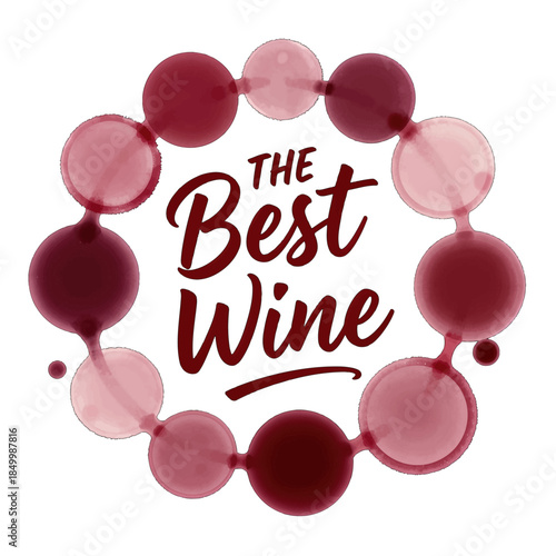 The Best Wine text surrounded by red wine bubbles