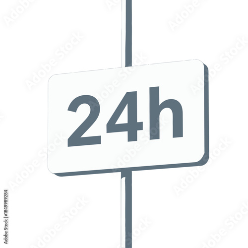 White sign with the text 24h