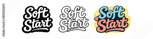 lettering three text only designs with phrase soft start