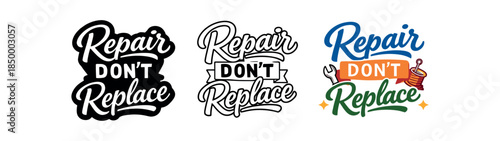 lettering three text only designs with phrase repair don t replace