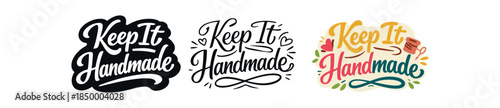 lettering three text only designs with phrase keep it handmade