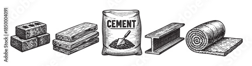 A vintage black and white sketch illustrates a collection of essential construction materials including bricks, lumber, a bag of cement with a shovel, steel beam, and insulation roll.