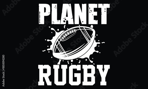 Planet rugby - Rugby T-shirt Design, Vintage College Font Artwork | Athletic Typography | Sporty Graphic Style for Tees & Prints | Retro Gear Appeal, Team Spirit, Bold Lettering, College Team Pride