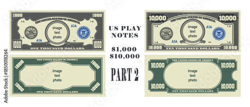Vector set of large denomination US 1000 and 10000 dollars banknotes. Sample and template. Obverse and reverse sides of bills. Blank circle. Inscription - image, text, photo. Part 2