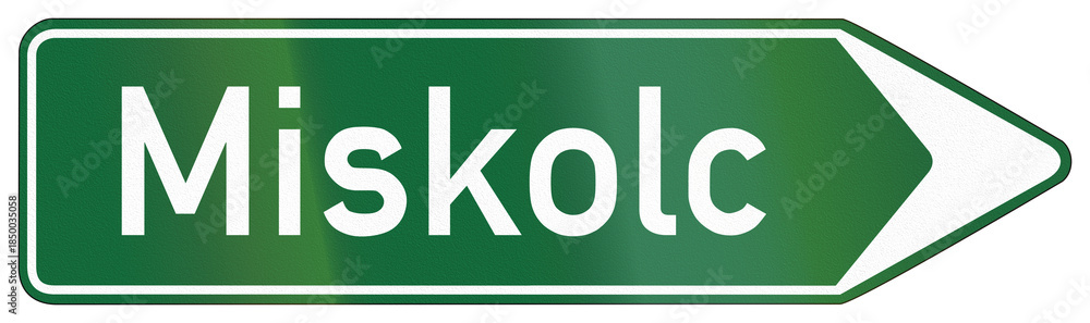 Εκτύπωση καμβά Road sign used in Hungary - Direction to Miskolc