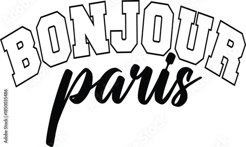 bonjour paris varsity print collage text typography font vintage tshirt print black and white 