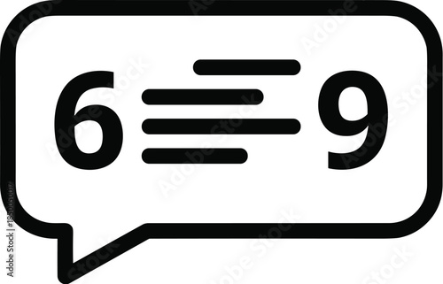 Speech bubble with numbers six and nine