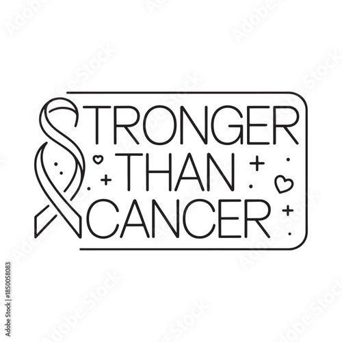 A black and white illustration featuring the phrase stronger than cancer with a ribbon