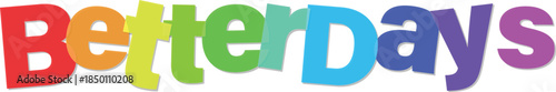 colorful rainbow text better days design font for print