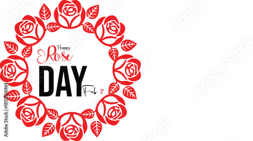 Happy rose day greeting card featuring a beautiful red rose wreath design for february 7