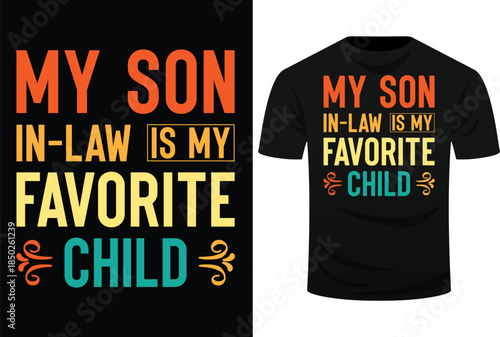 My Son In Law Is My Favorite Child 5 Svg Design